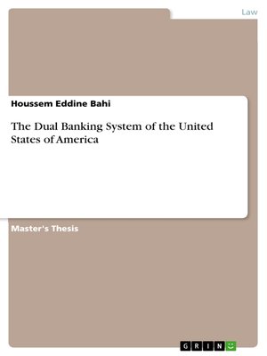 cover image of The Dual Banking System of the United States of America